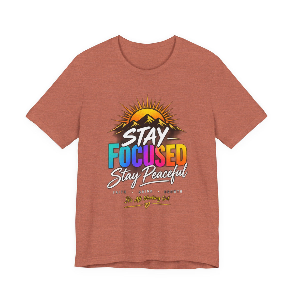 Stay Focused Stay Peaceful Tee | Good Energy Only Graphic T-Shirt
