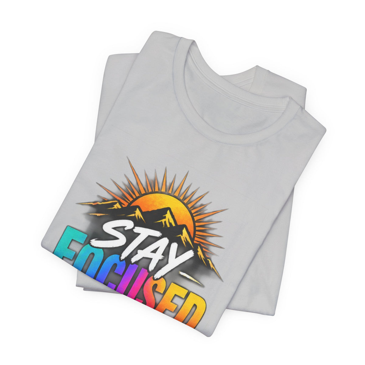 Stay Focused Stay Peaceful Tee | Good Energy Only Graphic T-Shirt