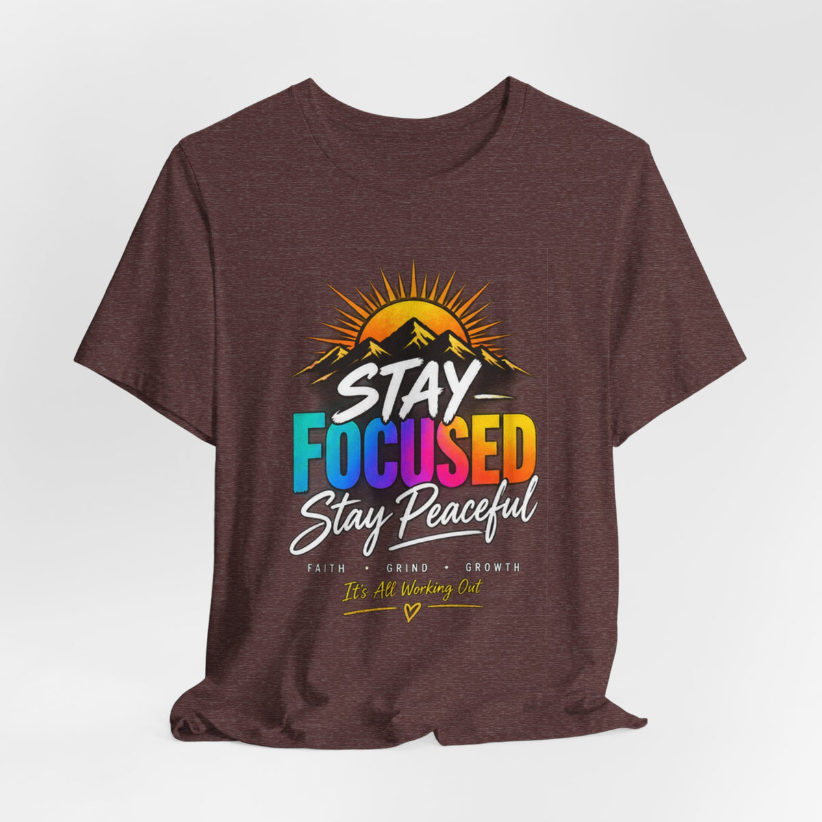 Stay Focused Stay Peaceful Tee | Good Energy Only Graphic T-Shirt