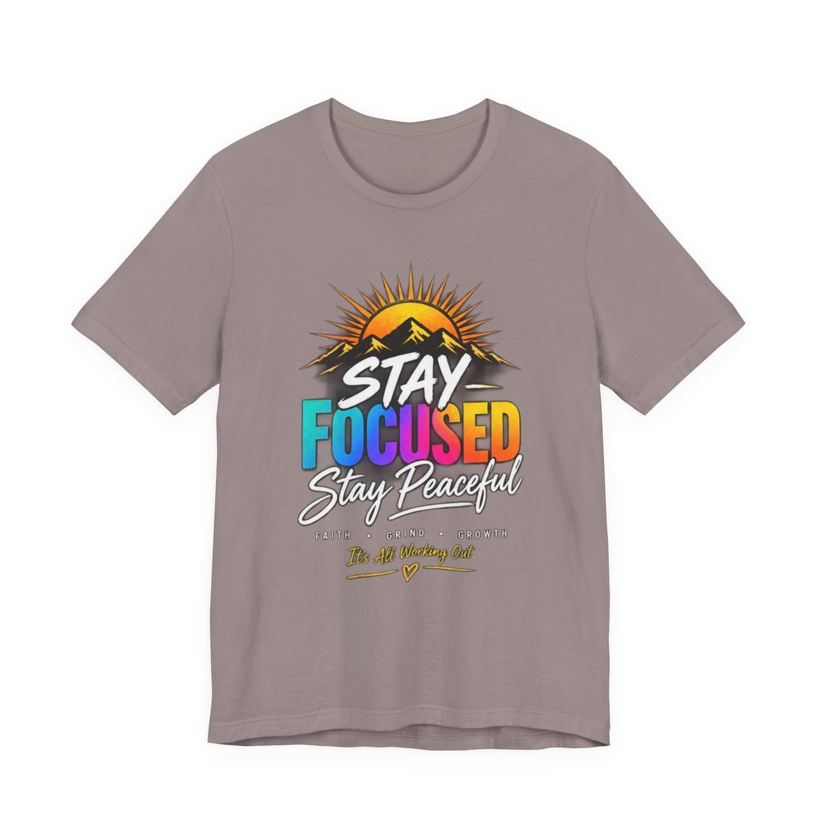 Stay Focused Stay Peaceful Tee | Good Energy Only Graphic T-Shirt