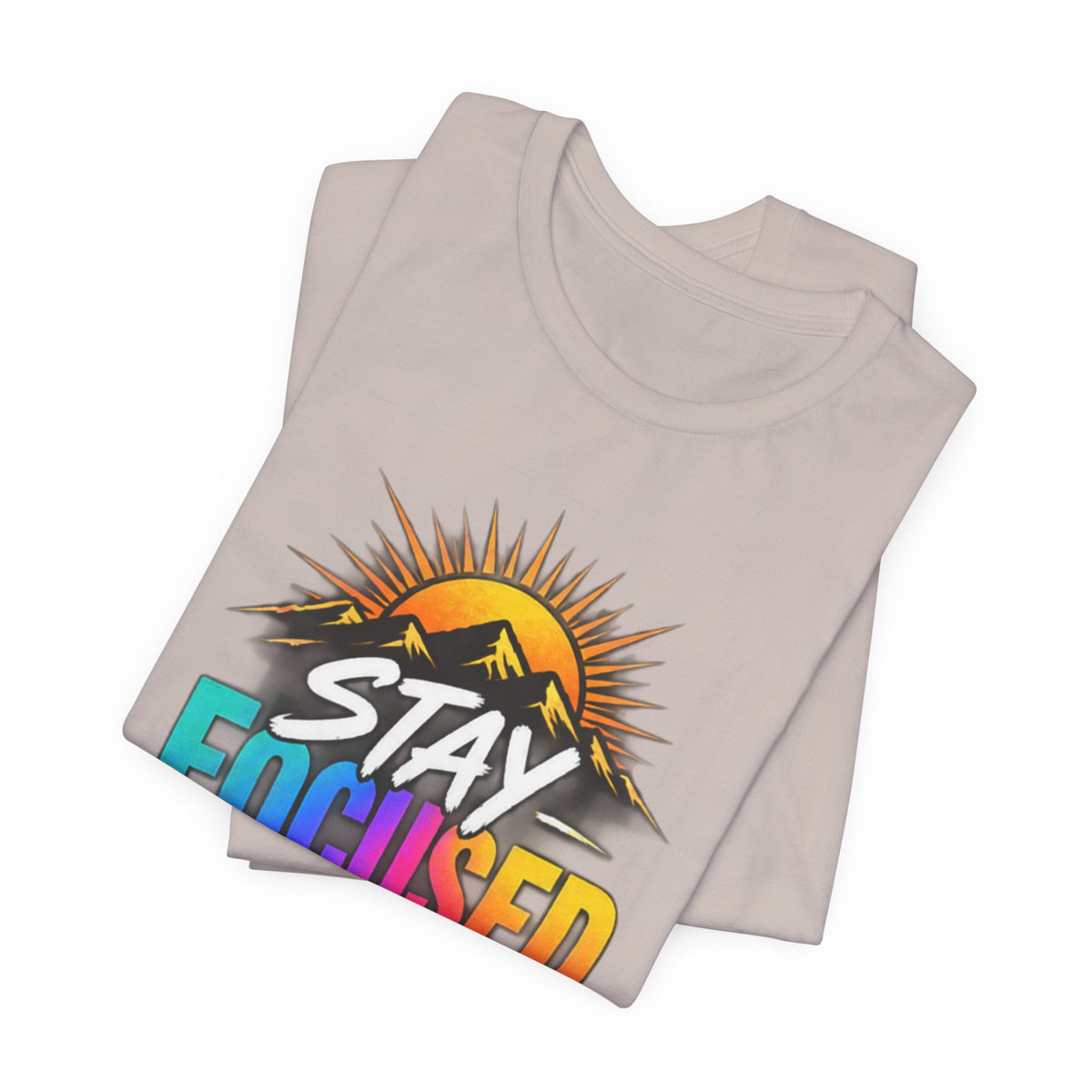 Stay Focused Stay Peaceful Tee | Good Energy Only Graphic T-Shirt