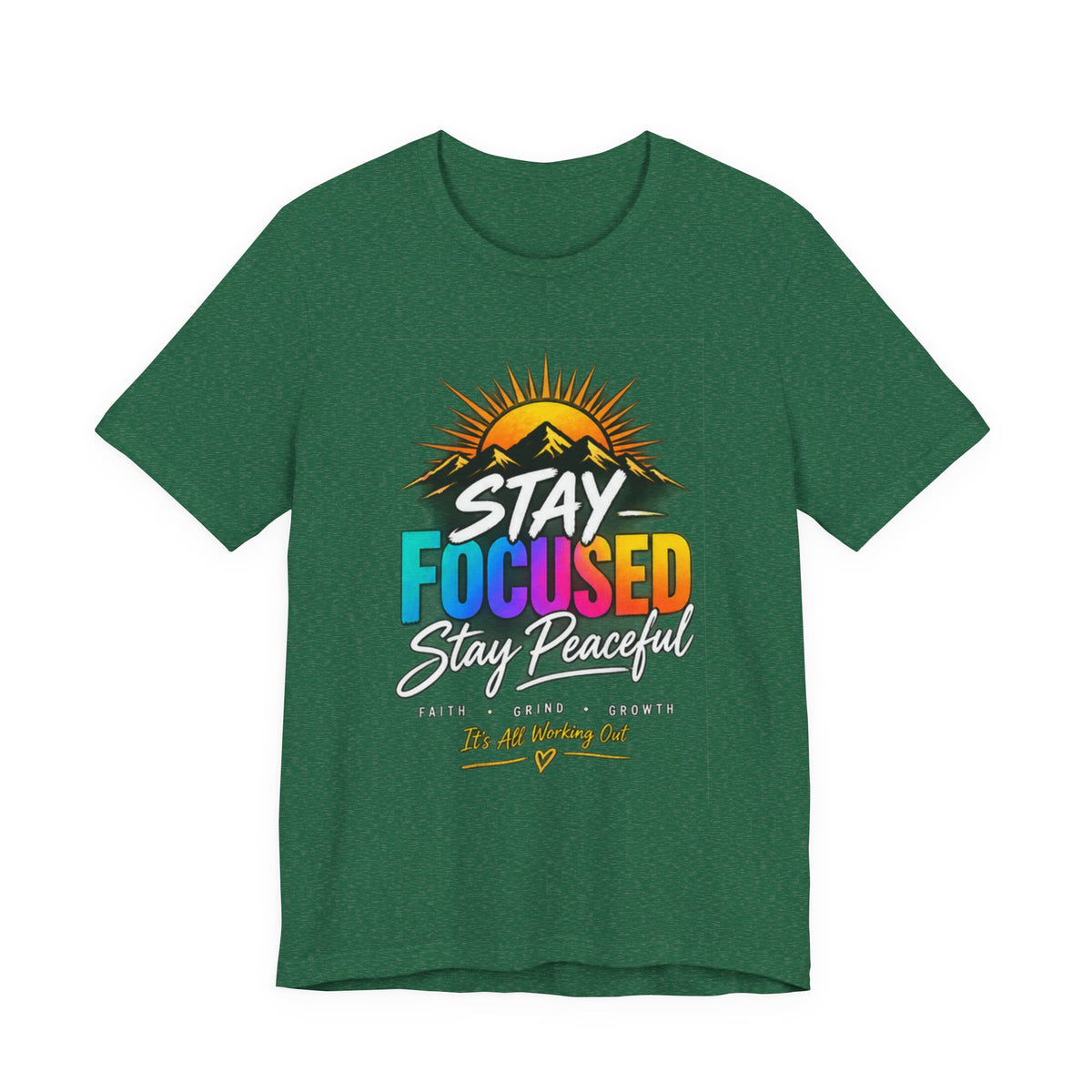 Stay Focused Stay Peaceful Tee | Good Energy Only Graphic T-Shirt