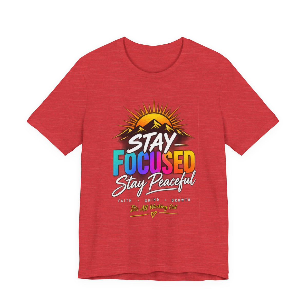 Stay Focused Stay Peaceful Tee | Good Energy Only Graphic T-Shirt